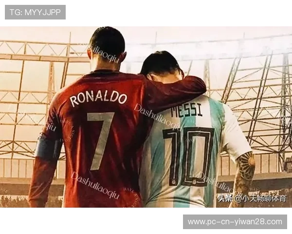 足球明星们的足迹：从梅西到C罗，见证他们的辉煌时刻与传奇之路